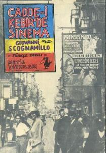 Cadde-i Kebir'de Sinema Giovanni Scognamillo