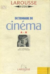 Larousse Dictionnaire Du Cinema