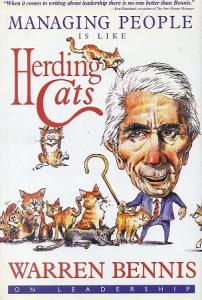 Managing People Is Like Herding Cats Warren Bennis