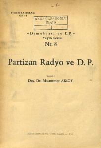 Partizan Radyo ve D.P. Muammer Aksoy