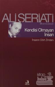Kendisi Olmayan İnsan