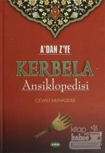 A'dan Z'ye Kerbela Ansiklopedisi (Ciltli)