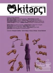 Kitapçı Edebiyat ve Kitap Tanıtım Dergisi Sayı : 15 Mayıs - Haziran 2016