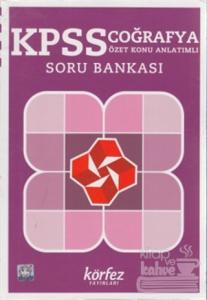 KPSS Coğrafya Özet Konu Anlatımlı Soru Bankası