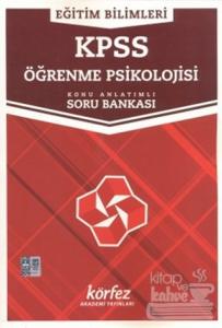 KPSS Eğitim Bilimleri Öğrenme Psikolojisi Konu Anlatımlı Soru Bankası