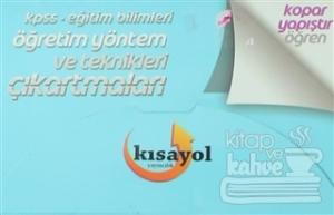KPSS Eğitim Bilimleri Öğretim Yöntem ve Teknikleri Çıkartmaları