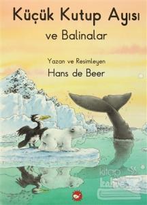 Küçük Kutup Ayısı ve Balinalar (Düz Yazılı)