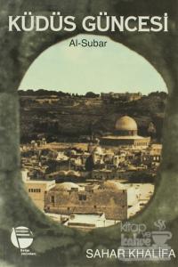 Kudüs Güncesi  Al-Subar