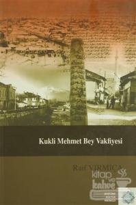Kukli Mehmet Bey Vakfiyesi