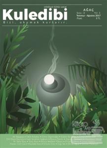 Kuledibi Edebiyat Kültür Sanat Dergisi Sayı : 3 Temmuz - Ağustos 2017