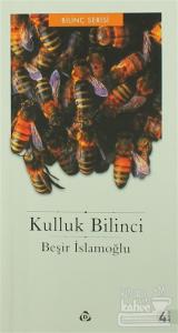 Kulluk Bilinci