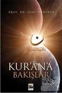 Kur'an'a Bakışlar - 3