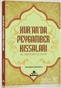Kur'an'da Peygamber Kıssaları