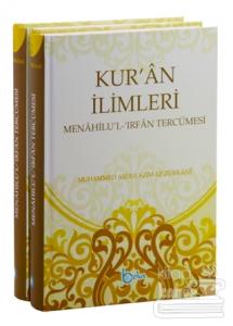 Kur'an İlimleri (2 Cilt) Menahilu'l - İrfan Tercümesi (Ciltli)