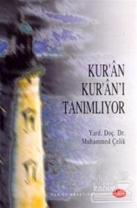 Kur'an Kur'an'ı Tanımlıyor