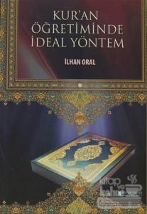Kur'an Öğretiminde İdeal Yöntem
