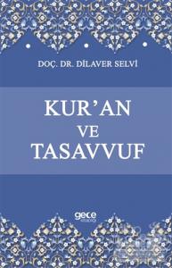 Kur'an ve Tasavvuf Dilaver Selvi