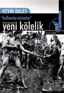 Küresel Ekonomide Yeni Kölelik