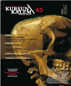 Kurşun Kalem Üç Aylık Edebiyat Dergisi Sayı:45 Temmuz-Ağustos-Eylül 2017