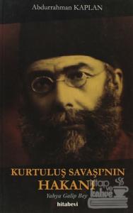 Kurtuluş Savaşı'nın Hakanı