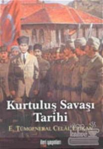 Kurtuluş Savaşı Tarihi