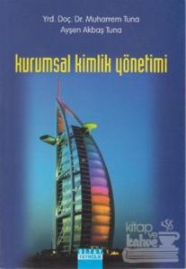Kurumsal Kimlik Yönetimi