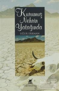Kurumuş Nehrin Yatağında