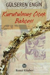 Kurutulmuş Çiçek Bahçesi