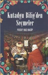 Kutadgu Bilig'den Seçmeler