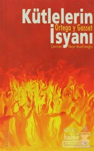 Kütlelerin İsyanı