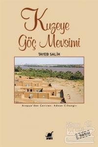 Kuzeye Göç Mevsimi