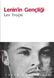 Lenin'in Gençliği Lev Troçki