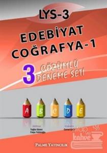 LYS-3 Edebiyat - Coğrafya-1 3 Çözümlü Deneme Seti