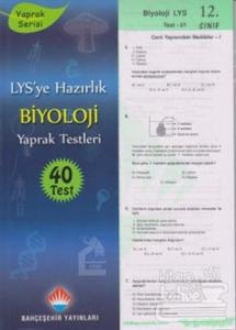 LYS'ye Hazırlık Biyoloji Yaprak Testleri 12. Sınıf Kolektif