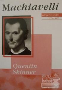 Machiavelli,Düşünce Ustaları Quentin Skinner