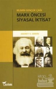 Marx Öncesi Siyasal İktisat