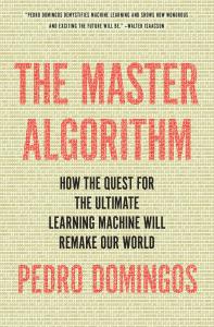 The Master Algorithm Pedro Domingos