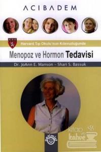 Menopoz ve Hormon Tedavisi