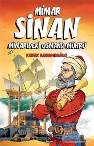 Mimar Sinan - Minaredeki Osmanlı Mührü Yavuz Bahadıroğlu