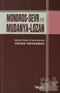 Mondors-Sevr ve Mudanya-Lozan