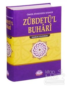 Muhtasar Sahihi Buhari (Zübdetü'l-Buhari) (Ciltli)