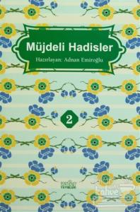 Müjdeli Hadisler 2