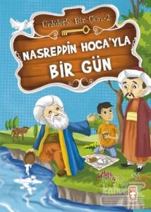 Nasreddin Hoca'yla Bir Gün