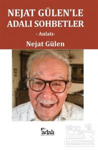 Nejat Gülen'le Adalı Sohbetler Nejat Gülen