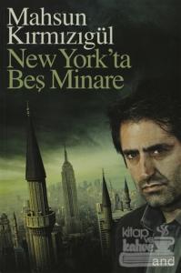 New York'ta Beş Minare Mahsun Kırmızıgül