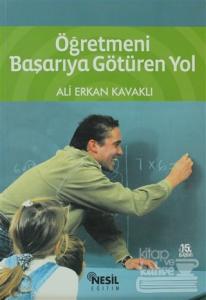 Öğretmeni Başarıya Götüren Yol
