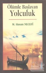 Ölümle Başlayan Yolculuk