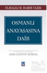Osmanlı Anayasasına Dair
