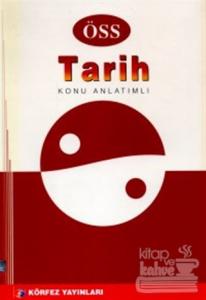 ÖSS Tarih Konu Anlatımlı