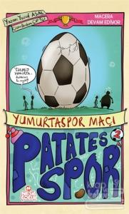 Patatesspor 2 - Yumurtaspor Maçı